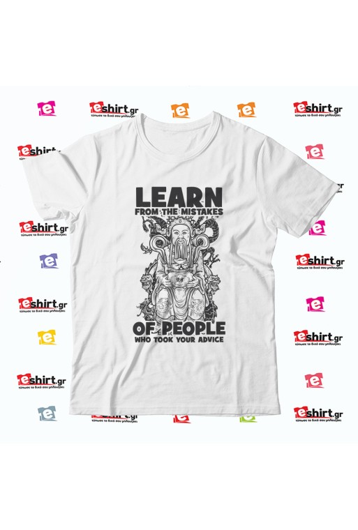 "Learn From The Mistakes Of People Who Took Your Advice"