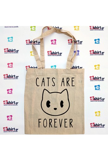 Tote bag “Cats Are Forever” με χαριτωμένο γατί και τρυφερό μήνυμα. Μόνο στην eshirt.gr