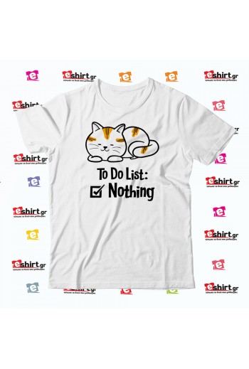 Μπλουζάκι To Do List: Nothing – Γάτος σε Χαλάρωση eshirt.gr
